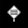 Success failure concept, road sign icon or logo on dark background Royalty Free Stock Photo