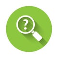 White Unknown search icon isolated with long shadow. Magnifying glass and question mark. Green circle button. Vector