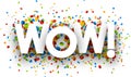 Wow sign with colorful confetti. Royalty Free Stock Photo