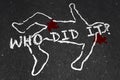 Who Did It Murder Crime Scene Suspect Chalk Outline Royalty Free Stock Photo