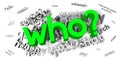 Who? Question concept - 3D illustration Royalty Free Stock Photo