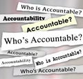 Who's Accountable Headlines News Investigation Responsibility Royalty Free Stock Photo