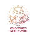 Who, what, when matrix red gradient concept icon Royalty Free Stock Photo