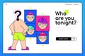 Who are you tonight - colorful flat design style banner