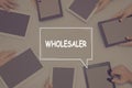 WHOLESALER CONCEPT Business Concept. Royalty Free Stock Photo