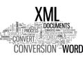 Why Convert Process In Word To Xml Documents Word Cloud