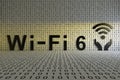Wi Fi 6 concept text sunlight 3D Royalty Free Stock Photo