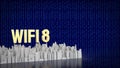 The wi fi 8 gold text on city building for technology concept 3d rendering