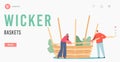 Wicker Basket Weaving Landing Page Template. Tiny Character Make Huge Wicker Pannier of Natural Material Willow
