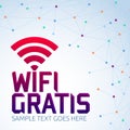 Wifi Gratis, Spanish translation: Free Wifi