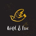 Wild and free. Hand sketched bird logo. Gold cut silhouette on a