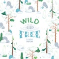 Wild and free