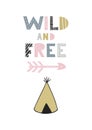 Wild and free - unique hand drawn nursery poster with handdrawn lettering in scandinavian style. Vector illustration Royalty Free Stock Photo