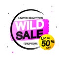 Wild Sale 50% off, banner design template, discount tag, grunge brush, limited time only, vector illustration Royalty Free Stock Photo