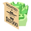 Wild west icon isometric vector. Wanted poster and big bag of dollar bill icon