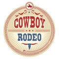 Wild West rodeo label with cowboy text Royalty Free Stock Photo