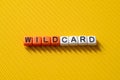 Wildcard - word concept on cubes