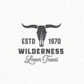Wilderness Abstract Vector Sign, Symbol Or Logo Template. Bull Or Cow Skull With Horns And Retro Typography. Vintage