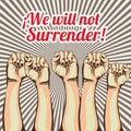We will not surrender