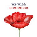 We will remember. Remembrance Day. Beautiful card