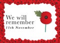 We will remember 11th November - Remembrance Day vector