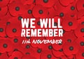 We will remember 11th November - Remembrance Day vector