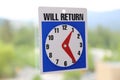 Will Return Sign Royalty Free Stock Photo