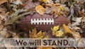 We will stand for the national anthem at football game Royalty Free Stock Photo