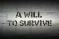 Will to survive gr Royalty Free Stock Photo