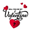 Will You Be My Valentine Card with Text and Hearts Royalty Free Stock Photo