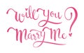 Will You Marry Me Calligraphy. Royalty Free Stock Photo