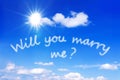 will you marry me message blue sky Royalty Free Stock Photo