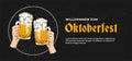 Willkommen Zum Oktoberfest poster banner template design. Two hand holding full glass of bear toasting. scratched black wall