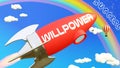 Willpower lead to achieving success in business and life. Cartoon rocket labeled with text Willpower, flying high in the blue sky