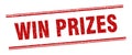 win prizes stamp. win prizes square grunge sign.