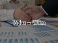 Win-win is shown on the conceptual business photo