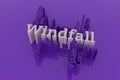 Windfall, finance keyword words cloud. For web page, graphic design, texture or background. 3D rendering.