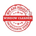 We are hiring window cleaner. Immediate start!- stamp / label