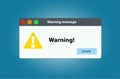 Window operating system error warning. Illustration on white isolated background.