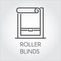 Window roller blinds icon in outline style. Pictograph for home and office interior design concept and other projects