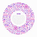 Wine concept in circle with thin line icons: corkscrew, wine glass, cork, grapes, barrel, list, decanter, cheese, vineyard, bucket Royalty Free Stock Photo