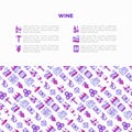 Wine concept with thin line icons: corkscrew, wine glass, cork, grapes, barrel, list, decanter, cheese, vineyard, bucket, shop,