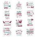 Wine love alcohol drink phrases lettering text phrases hand drawn logo badge vector illustration Royalty Free Stock Photo