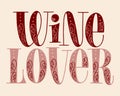 Wine Lover Hand Lettering Royalty Free Stock Photo