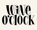 Wine OClock Hand Lettering