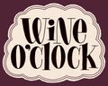 Wine OClock Hand Lettering