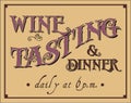 Wine Tasting and Dinner