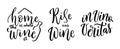 Wine vector quote set. Positive funny sayings for poster in cafe and bar, t shirt design. Kitchen funny typography Royalty Free Stock Photo