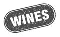 wines sign. wines grunge stamp.