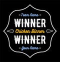Winner Winner Chicken Dinner Typographic Gaming Poster. Vector Royalty Free Stock Photo